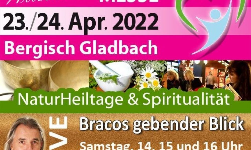 Gewinnspiel: 3 x 2 Eintrittskarten für die NaturHeiltage & Spiritualität in Bergisch Gladbach vom 23.-24. April 2022