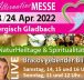 Gewinnspiel: 3 x 2 Eintrittskarten für die NaturHeiltage & Spiritualität in Bergisch Gladbach vom 23.-24. April 2022