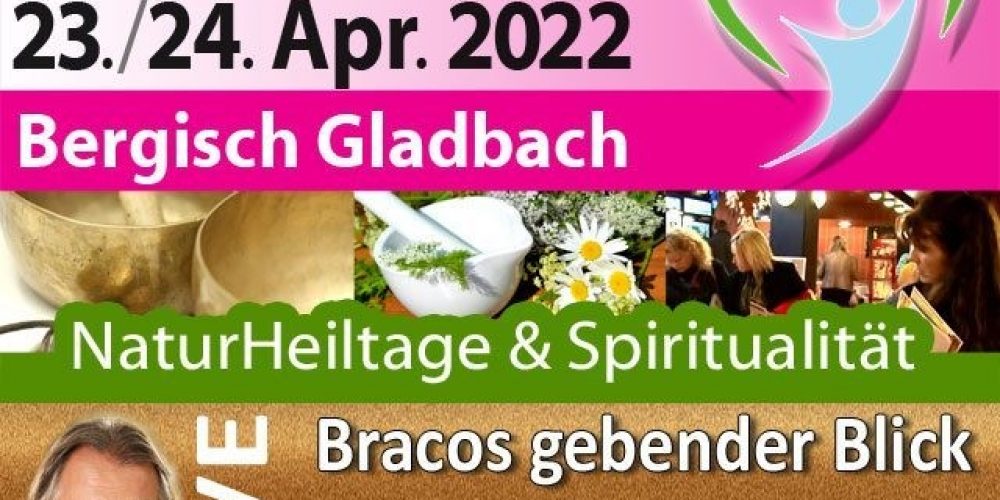 Gewinnspiel: 3 x 2 Eintrittskarten für die NaturHeiltage & Spiritualität in Bergisch Gladbach vom 23.-24. April 2022