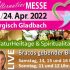 Gewinnspiel: 3 x 2 Eintrittskarten für die NaturHeiltage & Spiritualität in Bergisch Gladbach vom 23.-24. April 2022